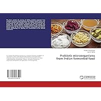 Probiotic microorganisms from Indian fermented food