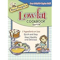 Busy People's Low-fat Cookbook Busy People's Low-fat Cookbook Kindle Hardcover Paperback Spiral-bound