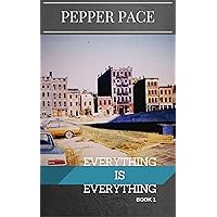 Everything is Everything: book 1 Everything is Everything: book 1 Kindle Hardcover Paperback