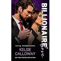 Billionaire Love: Curvy Girl Alpha Male Romance (Curvy Temptations) Billionaire Love: Curvy Girl Alpha Male Romance (Curvy Temptations) Kindle Audible Audiobook