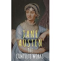 The Complete Works of Jane Austen The Complete Works of Jane Austen Kindle Hardcover Perfect Paperback
