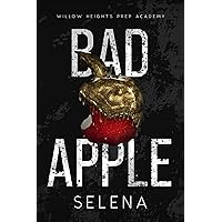 Bad Apple (Willow Heights Prep Academy: The Exile Book 1)