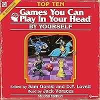 Top 10 Games You Can Play in Your Head, by Yourself Top 10 Games You Can Play in Your Head, by Yourself Paperback Audible Audiobook