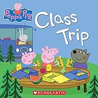 Class Trip (Peppa Pig) Class Trip (Peppa Pig) Paperback Kindle Audible Audiobook Library Binding