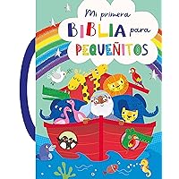 Mi Primera Biblia Para Pequeñitos (Spanish Edition) Mi Primera Biblia Para Pequeñitos (Spanish Edition) Hardcover Board book