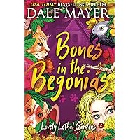 Bones in the Begonias (Lovely Lethal Gardens)