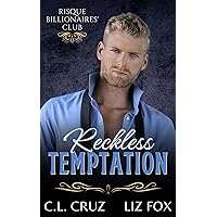 Reckless Temptation (Risque Billionaires' Club Book 4)