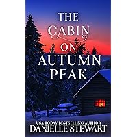 The Cabin on Autumn Peak (Missing Pieces Book 5) The Cabin on Autumn Peak (Missing Pieces Book 5) Kindle Paperback