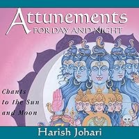 Attunements for Day and Night: Chants to the Sun and Moon Attunements for Day and Night: Chants to the Sun and Moon Audio CD