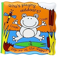 Who's Playing Outdoors? (Magic Bath Books) Who's Playing Outdoors? (Magic Bath Books) Bath Book