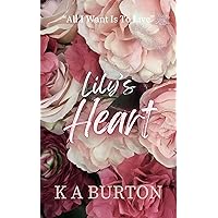 Lily's Heart (Harrington Heart Series Book 1) Lily's Heart (Harrington Heart Series Book 1) Kindle Paperback
