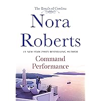 Command Performance: The Royals of Cordina (Cordina's Royal Family Book 2) Command Performance: The Royals of Cordina (Cordina's Royal Family Book 2) Kindle Audible Audiobook Hardcover Paperback Mass Market Paperback