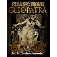 Cleopatra: Classic Movie