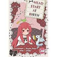 HEAD START AT BIRTH #28 HEAD START AT BIRTH #28 Kindle