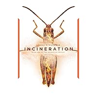 Incineration (The Incubation Trilogy Book 2) Incineration (The Incubation Trilogy Book 2) Kindle Audible Audiobook Paperback