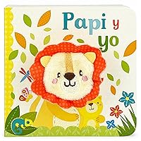 Daddy And Me / Papi y Yo Spanish Language Children's Finger Puppet Board Book, Ages 1-4 (en español) (Spanish Edition)
