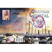 El Oráculo de Crystal (Spanish Edition) El Oráculo de Crystal (Spanish Edition) Kindle Paperback