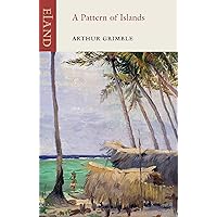 A Pattern of Islands A Pattern of Islands Kindle Hardcover Paperback
