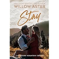 Stay: A Small Town Age Gap, Single Dad Romance (Landmark Mountain Book 5) Stay: A Small Town Age Gap, Single Dad Romance (Landmark Mountain Book 5) Kindle Paperback Audible Audiobook