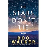 The Stars Don't Lie: A Novel The Stars Don't Lie: A Novel Kindle Paperback Audible Audiobook Hardcover Audio CD