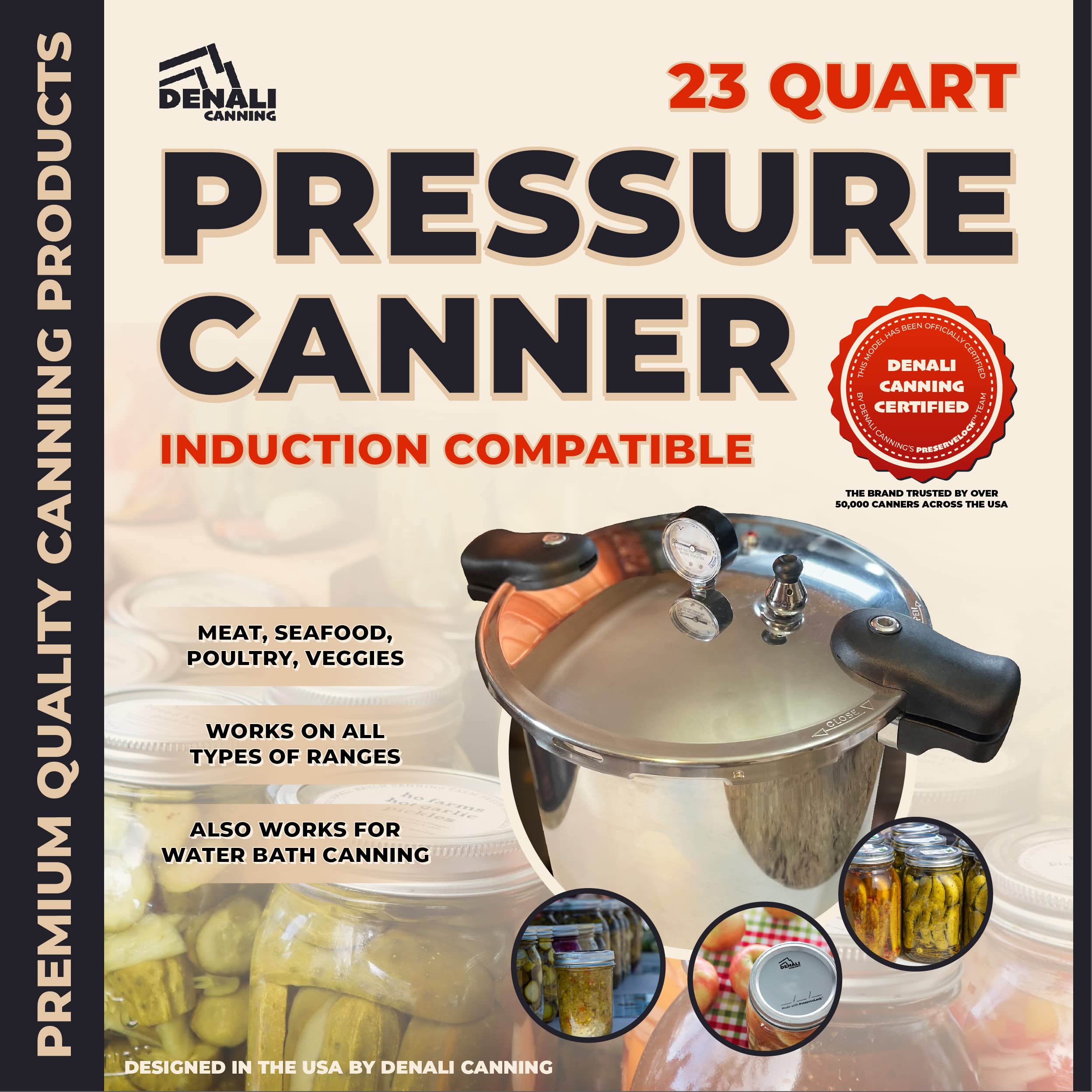 Denali Canning 23 Quart Pressure Canner & Cooker | Induction Compatible | Pressure Gauge & Pressure Regulator | Aluminum & Stainless Steel | Denali is a USA Company