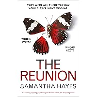 The Reunion: An utterly gripping psychological thriller with a jaw-dropping twist The Reunion: An utterly gripping psychological thriller with a jaw-dropping twist Kindle Audible Audiobook Paperback