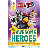 THE LEGO® MOVIE 2â„¢ Awesome Heroes (DK Readers Level 2) THE LEGO® MOVIE 2â„¢ Awesome Heroes (DK Readers Level 2) Paperback Hardcover