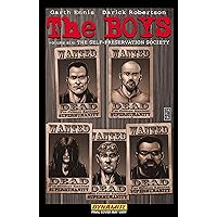 The Boys Vol. 6: Self-Preservation Society The Boys Vol. 6: Self-Preservation Society Paperback Kindle Hardcover