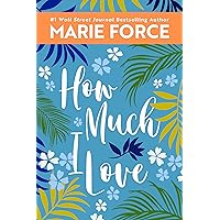 How Much I Love (Miami Nights Book 3) How Much I Love (Miami Nights Book 3) Kindle Audible Audiobook Paperback Audio CD