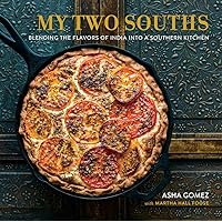 My Two Souths: Blending the Flavors of India into a Southern Kitchen My Two Souths: Blending the Flavors of India into a Southern Kitchen Hardcover Kindle