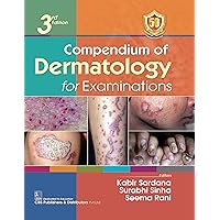 Compedium of Dermatology for Examinations Compedium of Dermatology for Examinations Kindle