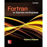 FORTRAN FOR SCIENTISTS & ENGINEERS FORTRAN FOR SCIENTISTS & ENGINEERS Paperback eTextbook Loose Leaf