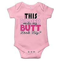 Does This Diaper Makes My Butt Look Bigger Funny Baby Bodysuit Onesie Gift