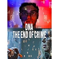 DNA: The End of Crime