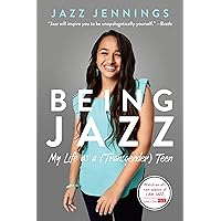 Being Jazz: My Life as a (Transgender) Teen Being Jazz: My Life as a (Transgender) Teen Paperback Audible Audiobook Kindle Hardcover Audio CD