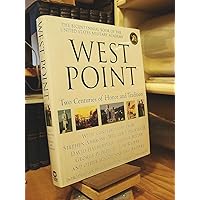 West Point: Two Centuries of Honor and Tradition West Point: Two Centuries of Honor and Tradition Hardcover