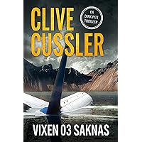 Vixen 03 saknas (Dirk Pitt Book 4) (Swedish Edition)