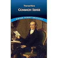 Common Sense (Dover Thrift Editions: Political Science)