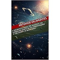 A Theoretical Model for Analyzing the Microscale Effects of Hawking Radiation in the Vicinity of Black Holes (The Cosmos and Beyond Book 3) A Theoretical Model for Analyzing the Microscale Effects of Hawking Radiation in the Vicinity of Black Holes (The Cosmos and Beyond Book 3) Kindle Hardcover Paperback