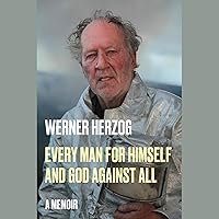 Every Man for Himself and God Against All: A Memoir Every Man for Himself and God Against All: A Memoir Audible Audiobook Hardcover Kindle