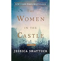The Women in the Castle: A Novel The Women in the Castle: A Novel Kindle Paperback Audible Audiobook Hardcover Audio CD