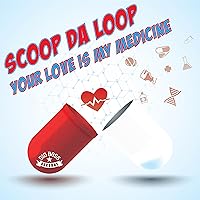 Your Love Is My Medicine Your Love Is My Medicine MP3 Music