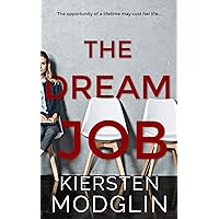 The Dream Job The Dream Job Kindle Audible Audiobook Paperback Hardcover Audio CD