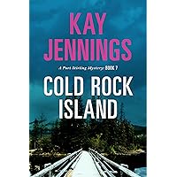 Cold Rock Island: A Port Stirling Mystery Cold Rock Island: A Port Stirling Mystery Kindle Paperback Hardcover