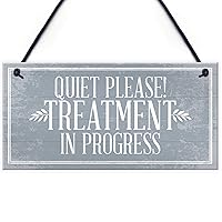 Quiet Please TREATMENT IN PROGRESS Do Not Disturb Hanging Wall Door Salon Sign Plaque Gift