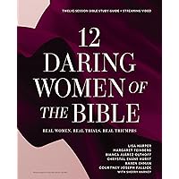 12 Daring Women of the Bible Study Guide plus Streaming Video: Real Women, Real Trials, Real Triumphs 12 Daring Women of the Bible Study Guide plus Streaming Video: Real Women, Real Trials, Real Triumphs Audible Audiobook Paperback Kindle