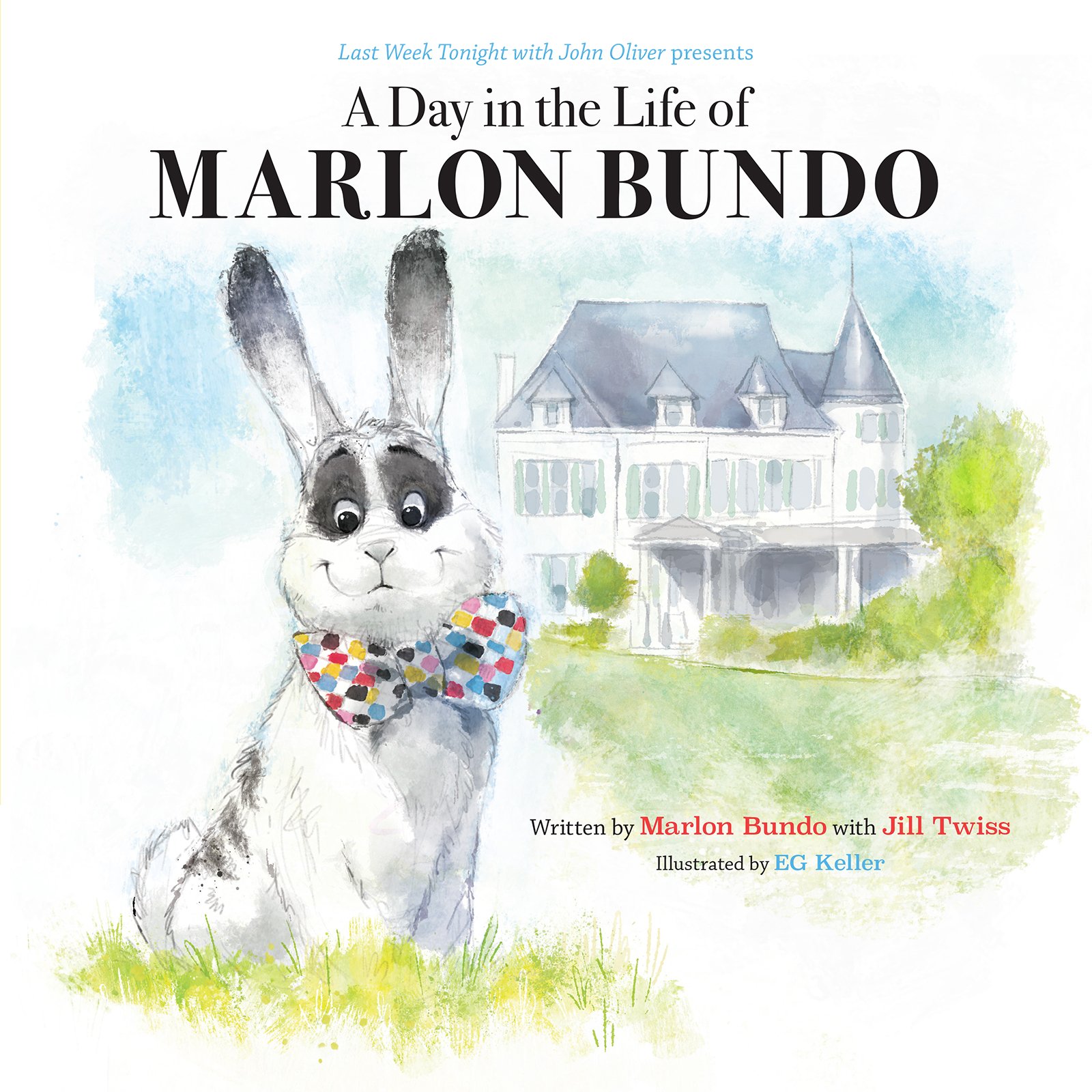 Last Week Tonight with John Oliver Presents a Day in the Life of Marlon Bundo: Better Bundo Book, LGBT Children’s Book