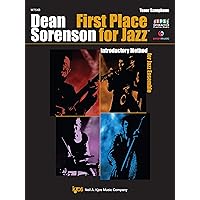 W75XB - First Place for Jazz - Tenor Saxophone W75XB - First Place for Jazz - Tenor Saxophone Paperback