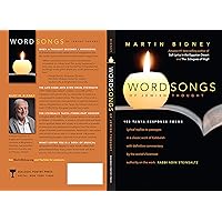 WORDSONGS OF JEWISH THOUGHT: One Hundred Eight Tanya Response Poems