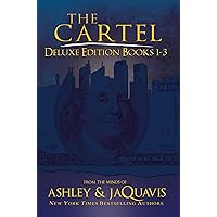 The Cartel Deluxe Edition: Books 1-3 (The Cartel, 1-3) The Cartel Deluxe Edition: Books 1-3 (The Cartel, 1-3) Paperback Kindle